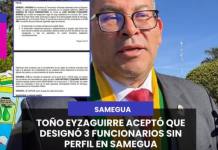 SAMEGUA | TOÑO EYZAGUIRRE ACEPTÓ QUE DESIGNÓ 3 FUNCIONARIOS SIN PERFIL EN SAMEGUA.