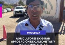 MOQUEGUA I AGRICULTORES EXIGIRÁN APROBACIÓN DE CAMIONETAS Y SOLUCIONES AL PTAR.