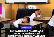 MOQUEGUA: OXI YA NO SOLO FINANCIARÁ OBRAS, TAMBIÉN PODRÁ COMBATIR LA ANEMIA Y ATENDER COLEGIOS EN RIESGO.