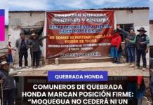 TORATA | COMUNEROS DE QUEBRADA HONDA MARCAN POSICIÓN FIRME: “MOQUEGUA NO CEDERÁ NI UN CENTÍMETRO DE SU TERRITORIO”.