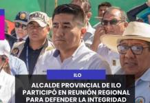 MOQUEGUA |ALCALDE PROVINCIAL DE ILO PARTICIPO EN REUNION REGIONAL PARA DEFENDER LA INTEGRIDAD TERRITORIAL DE MOQUEGUA.