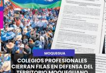 MOQUEGUA | COLEGIOS PROFESIONALES CIERRAN FILAS EN DEFENSA DEL TERRITORIO MOQUEGUANO.