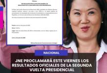 NACIONAL | JNE PROCLAMARÁ ESTE VIERNES LOS RESULTADOS OFICIALES DE LA SEGUNDA VUELTA PRESIDENCIAL.
