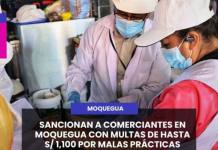 MOQUEGUA | SANCIONAN A COMERCIANTES EN MOQUEGUA CON MULTAS DE HASTA S/ 1,100 POR MALAS PRÁCTICAS SANITARIAS.