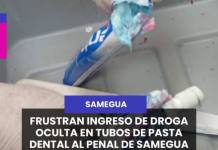 MOQUEGUA | FRUSTRAN INGRESO DE DROGA OCULTA EN TUBOS DE PASTA DENTAL AL PENAL DE SAMEGUA.