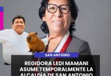 SAN ANTONIO | REGIDORA LEDI MAMANI ASUME TEMPORALMENTE LA ALCALDÍA DE SAN ANTONIO.
