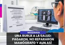 MOQUEGUA | UNA BURLA A LA SALUD: PAGARON, NO REPARARON MAMÓGRAFO Y AUN ASÍ ATENDIERON A 146 MUJERES.