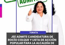 TORATA | JEE ADMITE CANDIDATURA DE ROCÍO COLQUE Y LISTA DE ACCIÓN POPULAR PARA LA ALCALDÍA DE TORATA.