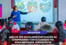 MOQUEGUA | MÁS DE 300 ESCOLARES FORTALECEN SU COMPROMISO CON EL CUIDADO DEL AGUA MEDIANTE JORNADAS DE SENSIBILIZACIÓN SOBRE LOS MERESE