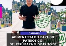 CARUMAS | ADIMEN LISTA DEL PARTIDO PATRIÓTICO DEL PERÚ PARA EL DISTRITO DE CARUMAS.