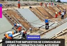 MOQUEGUA | OBRAS POR IMPUESTOS SE CONSOLIDAN COMO ALTERNATIVA PARA ACELERAR PROYECTOS DE INFRAESTRUCTURA HÍDRICA.