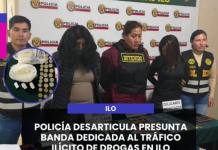 ILO | POLICÍA DESARTICULA PRESUNTA BANDA DEDICADA AL TRÁFICO ILÍCITO DE DROGAS EN ILO.