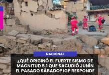 NACIONAL | ¿QUÉ ORIGINÓ EL FUERTE SISMO DE MAGNITUD 5.1 QUE SACUDIÓ JUNÍN EL PASADO SÁBADO? IGP RESPONDE.