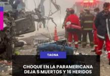 TACNA | CHOQUE EN LA PARAMERICANA DEJA 5 MUERTOS Y 16 HERIDOS.