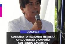 NOQUEGUA | CANDIDATO REGIONAL HERRERA CHEJO INICIÓ CAMPAÑA SOLTANDO LÁGRIMAS.