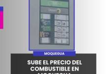 MOQUEGUA | SUBE EL PRECIO DEL COMBUSTIBLE EN MOQUEGUA.