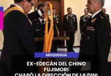 NACIONAL | EX-EDECÁN DEL CHINO FUJIMORI CHAPÓ LA DIRECCIÓN DE LA DINI