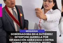 MOQUEGUA | GOBERNADORA GILIA GUTIÉRREZ INTERPONE QUERELLA POR DIFAMACIÓN AGRAVADA CONTRA CONSEJERO REGIONAL PEDRO NOGUERA.