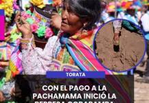 TORATA | CON EL PAGO A LA PACHAMAMA INICIÓ LA REPRESA CORAPAMPA.