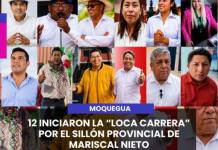 MOQUEGUA | 12 INICIARON LA “LOCA CARRERA” POR EL SILLÓN PROVINCIAL DE MARISCAL NIETO.