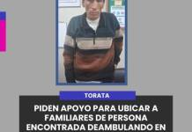 TORATA | PIDEN APOYO PARA UBICAR A FAMILIARES DE PERSONA ENCONTRADA DEAMBULANDO EN LA PLAZA DE TORATA.