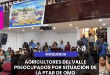 MOQUEGUA | AGRICULTORES DEL VALLE PREOCUPADOS POR SITUACIÓN DE LA PTAR DE OMO.