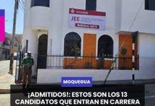 MOQUEGUA | ¡ADMITIDOS!: ESTOS SON LOS 13 CANDIDATOS QUE ENTRAN EN CARRERA POR LA ALCALDÍA DE MARISCAL NIETO.