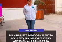 MOQUEGUA | DIANIRA MEZA MENDOZA PLANTEA AGUA SEGURA, MEJORES VÍAS Y ATENCIÓN A LA SALUD PARA MARISCAL NIETO.