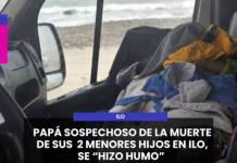 ILO | PAPÁ SOSPECHOSO DE LA MUERTE DE SUS 2 MENORES HIJOS EN ILO, SE HIZO HUMO.