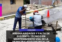 COALAQUE | IRREGULARIDADES Y FALTA DE SUSTENTO TÉCNICO EN MANTENIMIENTO VIAL DE LA MUNICIPALIDAD DISTRITAL DE COALAQUE.