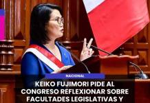NACIONAL | KEIKO FUJIMORI PIDE AL CONGRESO REFLEXIONAR SOBRE FACULTADES LEGISLATIVAS Y DESTACA DECRETOS DE URGENCIA.
