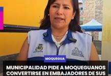 MOQUEGUA | MUNICIPALIDAD PIDE A MOQUEGUANOS CONVERTIRSE EN EMBAJADORES DE SUS ATRACTIVOS TURÍSTICOS