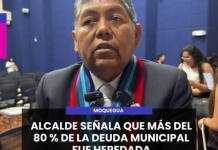 MOQUEGUA | ALCALDE SEÑALA QUE MÁS DEL 80 % DE LA DEUDA MUNICIPAL FUE HEREDADA