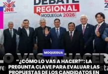 MOQUEGUA | ¿CÓMO LO VAS A HACER?: LA PREGUNTA CLAVE PARA EVALUAR LAS PROPUESTAS DE LOS CANDIDATOS EN MOQUEGUA