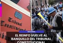 NACIONAL | EL REINFO VUELVE AL BANQUILLO DEL TRIBUNAL CONSTITUCIONAL