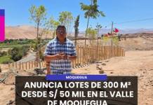 MOQUEGUA | ANUNCIA LOTES DE 300 M² DESDE S/ 50 MIL EN EL VALLE DE MOQUEGUA