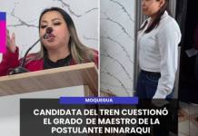 MOQUEGUA | CANDIDATA DEL TREN CUESTIONÓ EL GRADO DE MAESTRO DE LA POSTULANTE NINARAQUI