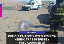 MOQUEGUA | POLICÍA FALLECE Y OTRO RESULTA HERIDO TRAS DESPISTE Y VOLCADURA EN LA PANAMERICANA SUR