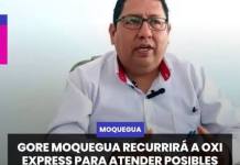 MOQUEGUA | GORE MOQUEGUA RECURRIRÁ A OXI EXPRESS PARA ATENDER POSIBLES IMPACTOS DEL FENÓMENO EL NIÑO