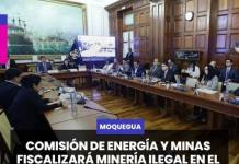 MOQUEGUA | COMISIÓN DE ENERGÍA Y MINAS FISCALIZARÁ MINERÍA ILEGAL EN EL RÍO NANAY