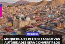 MOQUEGUA | EL RETO DE LAS NUEVAS AUTORIDADES SERÁ CONVERTIR LOS RECURSOS MINEROS EN RESULTADOS