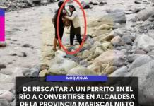 MOQUEGUA | DE RESCATAR A UN PERRITO EN EL RÍO A CONVERTIRSE EN ALCALDESA DE LA PROVINCIA MARISCAL NIETO.