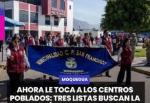 MOQUEGUA | AHORA LE TOCA A LOS CENTROS POBLADOS: TRES LISTAS BUSCAN LA ALCALDÍA DE SAN FRANCISCO