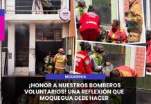 MOQUEGUA | ¡HONOR A NUESTROS BOMBEROS VOLUNTARIOS! UNA REFLEXIÓN QUE MOQUEGUA DEBE HACER
