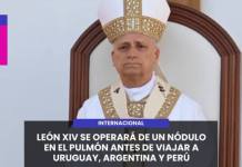 INTERNACIONAL | LEÓN XIV SE OPERARÁ DE UN NÓDULO EN EL PULMÓN ANTES DE VIAJAR A URUGUAY, ARGENTINA Y PERÚ