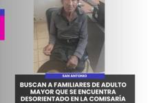 ¡URGENTE! BUSCAN A FAMILIARES DE ADULTO MAYOR QUE SE ENCUENTRA DESORIENTADO EN LA COMISARÍA DE SAN ANTONIO