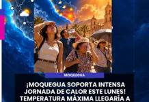 MOQUEGUA | ¡MOQUEGUA SOPORTA INTENSA JORNADA DE CALOR ESTE LUNES! TEMPERATURA MÁXIMA LLEGARÍA A LOS 32 °C