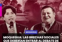 MOQUEGUA | LAS BRECHAS SOCIALES QUE DEBERÍAN ENTRAR AL DEBATE DE LA SEGUNDA VUELTA REGIONAL