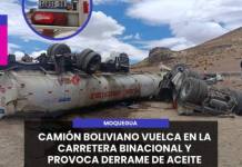 MOQUEGUA | CAMIÓN BOLIVIANO VUELCA EN LA CARRETERA BINACIONAL Y PROVOCA DERRAME DE ACEITE CRUDO