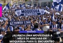 MOQUEGUA | ¡ALIANZA LIMA MOVILIZARÁ A MILES DE HINCHAS EN MOQUEGUA PARA EL ENCUENTRO ANTE CD MOQUEGUA!